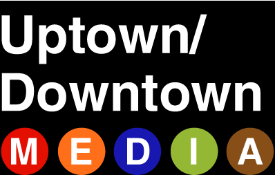 Uptown/Downtown Media